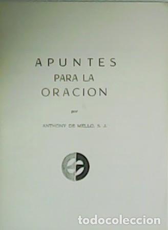 Libros: MELLO, Anthony de.- - Apuntes para la oraci&oacute;n. - Foto 1