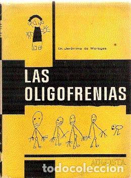 Libros: MORAGAS, Jer&oacute;nimo de.- - Las Oligofrenias. - Foto 1
