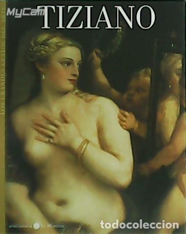 Libros: MOR&Aacute;N TURINA, Miguel.- - Tiziano. - Foto 1