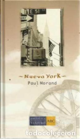 Libros: MORAND, Paul.- - Nueva York. - Foto 1