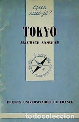 Libros: MOREAU, Maurice.- - Tokyo. - Foto 1