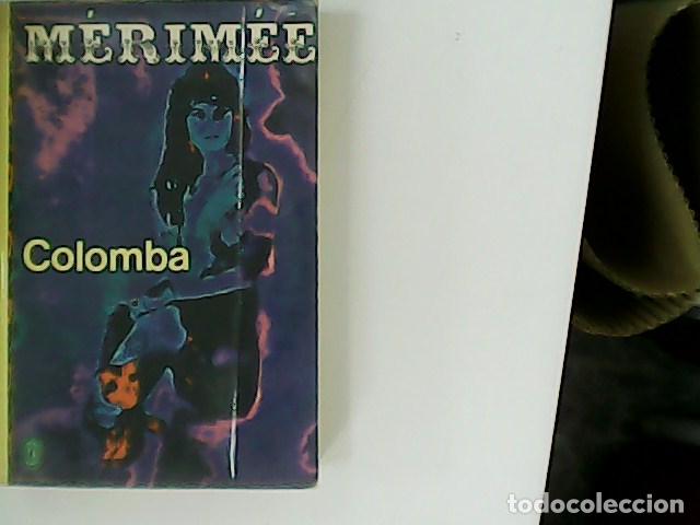 Libros: M&Eacute;RIM&Eacute;E.- - Colomba. Romans et Nouvelles. - Foto 1