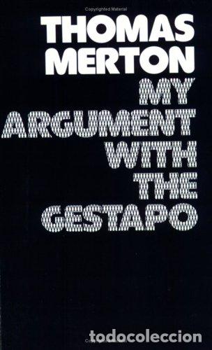 Libros: MERTON, Thomas.- - My argument with the Gestapo. A Macaronic Journal. - Foto 1