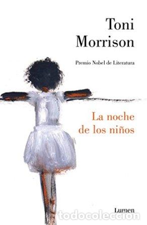 Libros: MORRISON, Tony.- - La noche de los ni&ntilde;os. - Foto 1