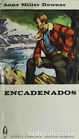 Libros: MILLER DOWNES, Anne.- - Encadenados. - Foto 1