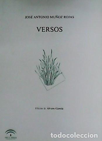 Libros: MU&Ntilde;OZ ROJAS, Jos&eacute; Antonio.- - Versos. - Foto 1