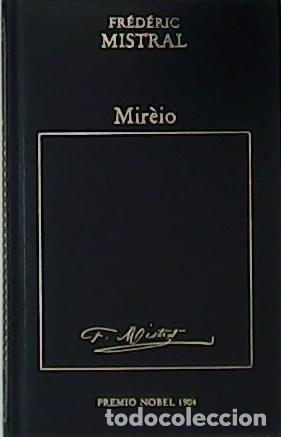 Libros: MISTRAL, Fr&eacute;deric.- - Mir&egrave;ia. Premio Nobel 1904. - Foto 1