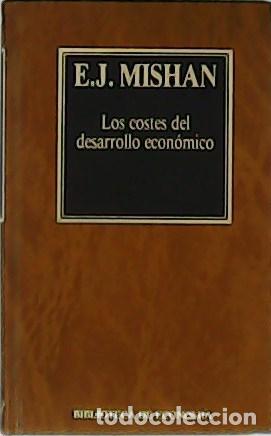 Libros: MISHAN, E.J.- - Los costes del desarrollo econ&oacute;mico. - Foto 1