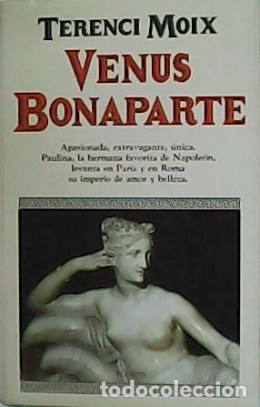 Libros: MOIX, Terenci.- - Venus Bonaparte. - Foto 1