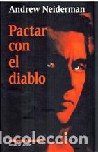 Libros: NEIDERMAN, Andrew.- - Pactar con el diablo. - Foto 1