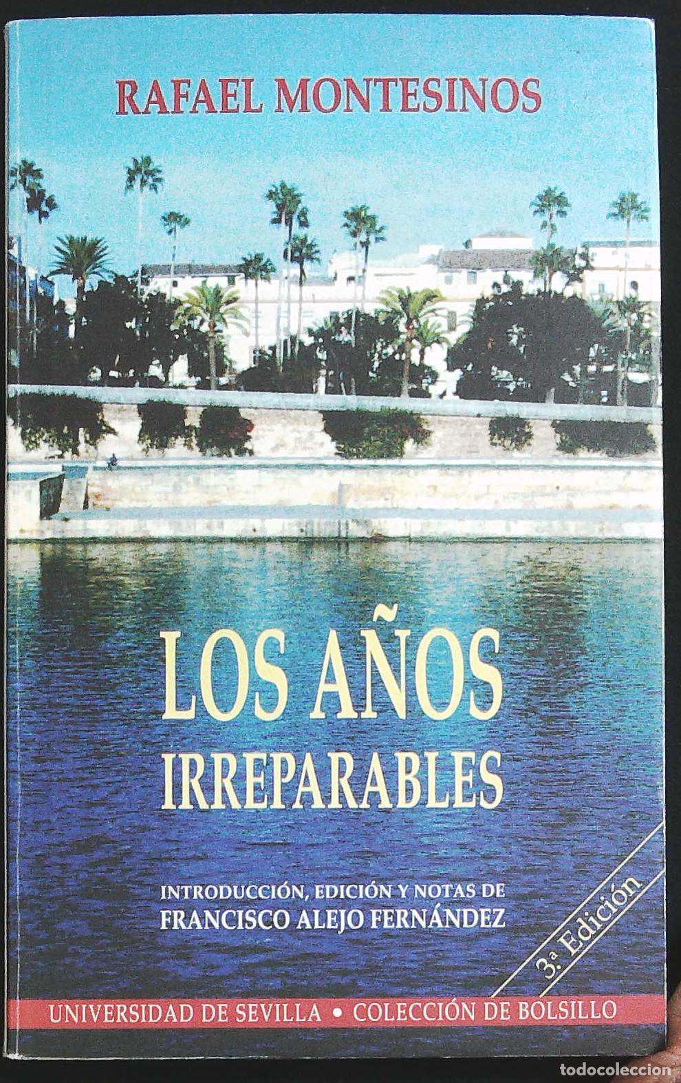 Libros: MONTESINOS, Rafael.- - Los a&ntilde;os irreparables. - Foto 1
