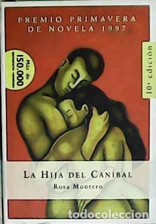 Libros: MONTERO, Rosa.- - La hija del can&iacute;bal. - Foto 1