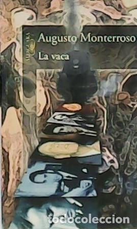 Libros: MONTERROSO, Augusto.- - La vaca. - Foto 1