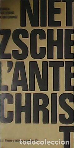 Libros: NIETZSCHE, Friedrich.- - Nietzsche Lant&eacute;christ. - Foto 1
