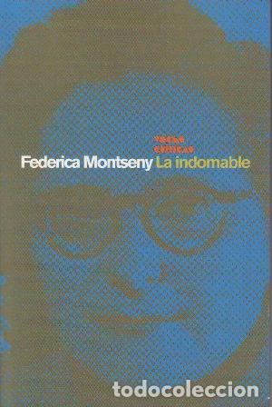 Libros: MONTSENY, Federica.- - La indomable. - Foto 1