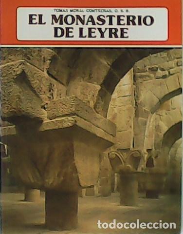 Libros: MORAL CONTRERAS, Tom&aacute;s.- - El Monasterio de Leyre. - Foto 1
