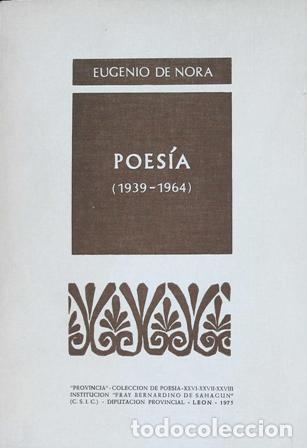 Libros: NORA, Eugenio de.- - Poes&iacute;a (1939-1964). - Foto 1