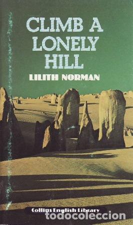 Libros: NORMAN, Lilith.- - Climb a Lonely Hill. - Foto 1
