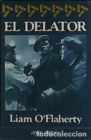 Libros: O&acute;FLAHERTY, Liam.- - El delator. - Foto 1