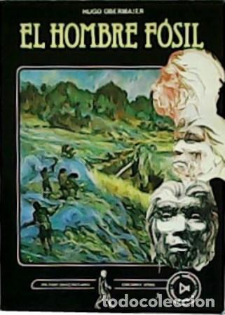 Libros: OBERMAIER, Hugo.- - El hombre f&oacute;sil. - Foto 1