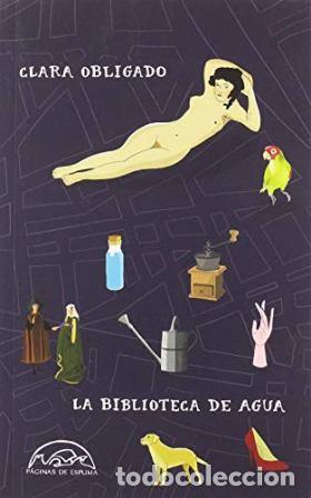 Libros: OBLIGADO, Clara.- - La biblioteca de agua. - Foto 1