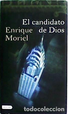 Libros: MORIEL, Enrique.- - El candidato de Dios. - Foto 1