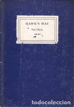 Libros: OLSON, Ted.- - Hawks way. - Foto 1