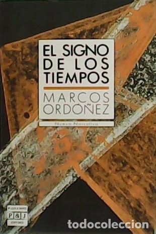 Libros: ORDEO&Ntilde;EZ, Marcos.- - El siglo de los tiempos. - Foto 1