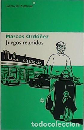 Libros: ORD&Oacute;&Ntilde;EZ, Marcos.- - Juegos reunidos. - Foto 1
