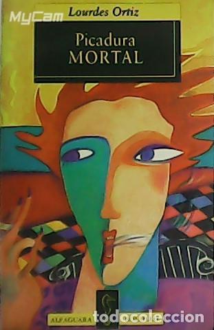Libros: ORTIZ, Lourdes.- - Picadura mortal. - Foto 1