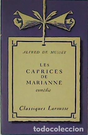 Libros: MUSSET, Alfred de.- - Les caprices de Marianne. Com&eacute;die. - Foto 1