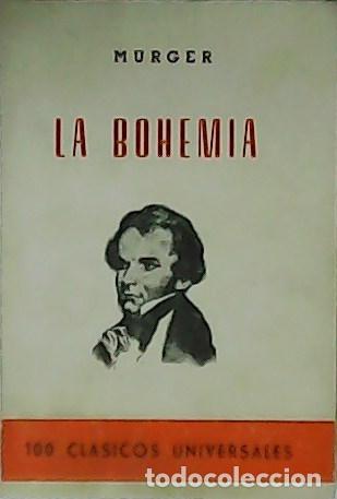 Libros: MURGER, Enrique.- - La Bohemia. - Foto 1