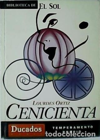 Libros: ORT&Iacute;Z, Lourdes.- - Cenicienta y otros relatos. - Foto 1