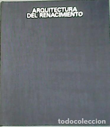 Libros: MURRAY, Peter.- - Arquitectura del Renacimiento. - Foto 1