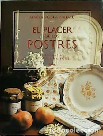 Libros: NADAL, Mariangela.- - El placer de los postres. - Foto 1