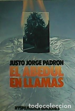 Libros: PADR&Oacute;N, Justo Jorge.- - El abedul en llamas (1974-1978). - Foto 1