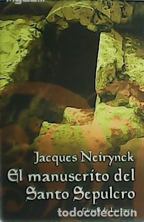 Libros: NEIRYNCK Jacques.- - El manuscrito del Santo Sepulcro. - Foto 1