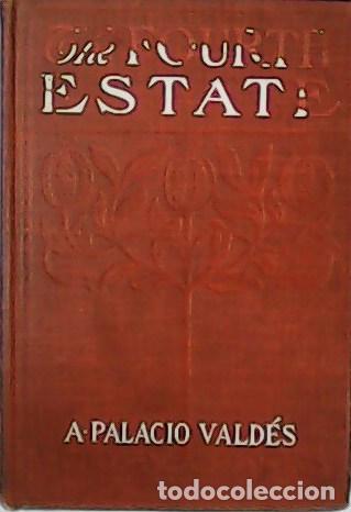 Libros: PALACIO VALD&Eacute;S, A.- - The Fourth Estate. - Foto 1