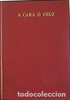 Libros: PALACIO VALD&Eacute;S, Armando.- - A cara o Cruz. - Foto 1