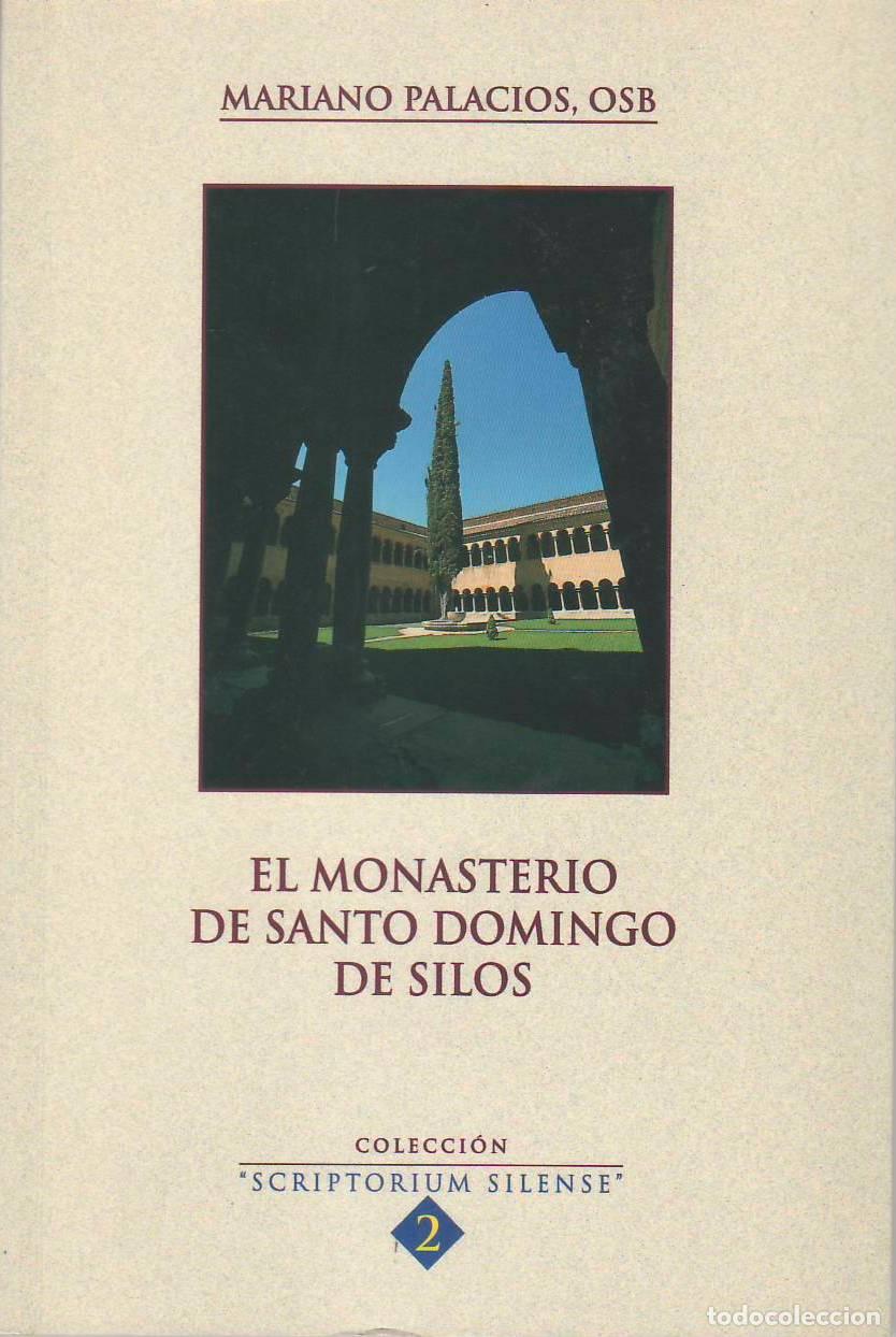 Libros: PALACIOS, OSB, Mariano.- - El monasterio de Santo Domingo de Silos. - Foto 1