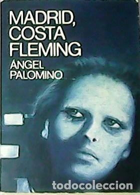 Libros: PALOMINO, &Aacute;ngel.- - Madrid, Costa Fleming. - Foto 1