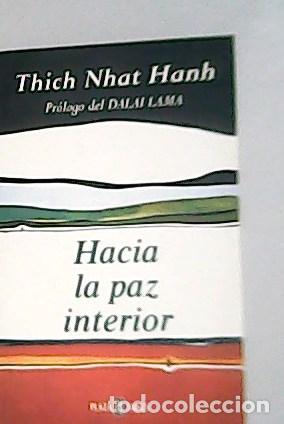 Libros: NHAT HANH, Thich.- - Hacia la Paz interior. - Foto 1