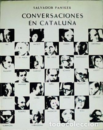 Libros: PANIKER, Salvador.- - Conversaciones en Catalu&ntilde;a. - Foto 1