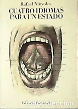 Libros: NINYOLES, Rafael.- - Cuatro idiomas para un estado. - Foto 1