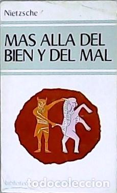 Libros: NIETZSCHE.- - M&aacute;s all&aacute; del bien y del mal. - Foto 1