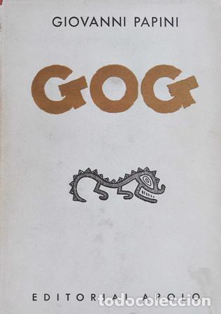Libros: PAPINI, Giovanni.- - Gog (relatos). - Foto 1