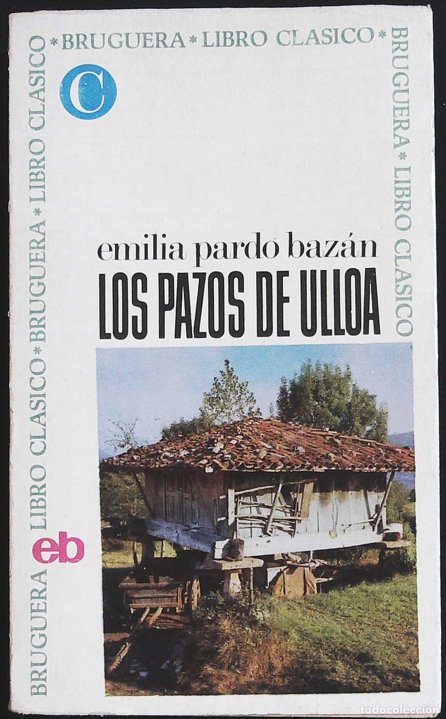 Libros: PARDO BAZ&Aacute;N, Emilia.- - Los pazos de Ulloa. - Foto 1