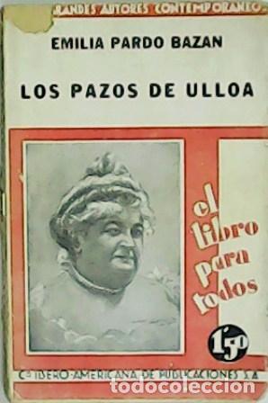 Libros: PARDO BAZ&Aacute;N, Emilia.- - Los Pazos de Ulloa. - Foto 1