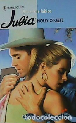 Libros: O&uml;KEEFE, Molly.- - Besa mis labios. Novela. - Foto 1