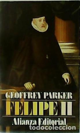 Libros: PARKER, Geoffrey.- - Felipe II. - Foto 1